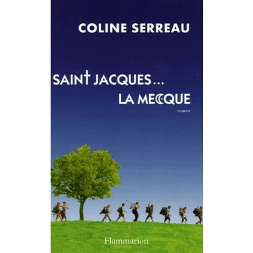 Saint Jacques...La Mecque - Click to enlarge picture.